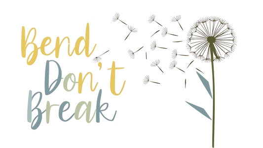 "Bend Don't Break" instant digital download, Motivational, Mantra, Affirmation, Printable